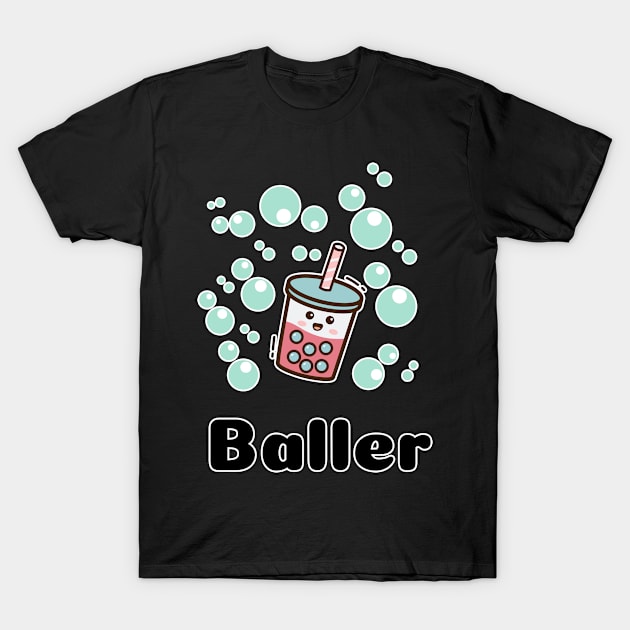 "Baller" - Anime Kawaii Bubble Tea T-Shirt by Huschild